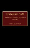 Testing the Faith