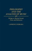 Philosophy and the Analysis of Music