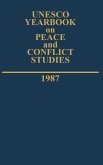 UNESCO Yearbook on Peace and Conflict Studies 1987