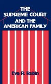 The Supreme Court and the American Family