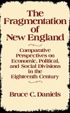 The Fragmentation of New England