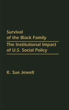 Survival of the Black Family - Jewell, K. Sue; Jewell, Karen