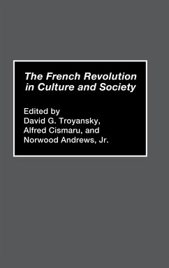 The French Revolution in Culture and Society - Andrews, Norwood