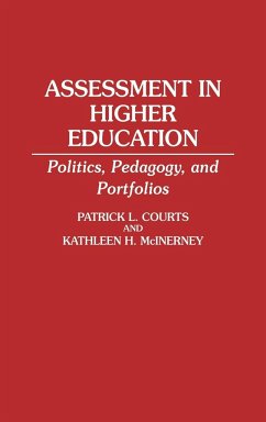 Assessment in Higher Education - Courts, Patrick L.; McInerney, Kathleen H.