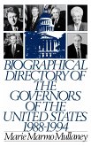Biographical Directory of the Governors of the United States 1988-1994