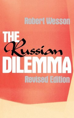 The Russian Dilemma - Wesson, Robert