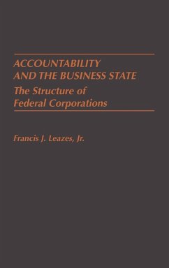 Accountability and the Business State - Leazes, Francis J.