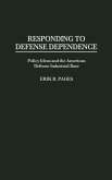 Responding to Defense Dependence
