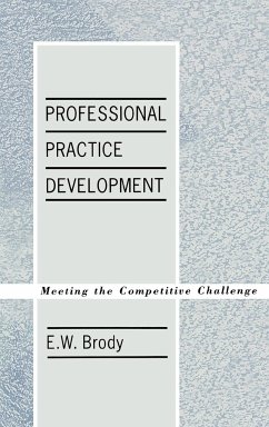 Professional Practice Development - Brody, E. W.