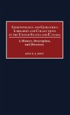 Gerontology and Geriatrics Libraries and Collections in the United States and Canada