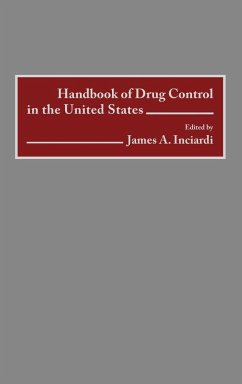 Handbook of Drug Control in the United States