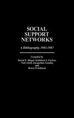 Social Support Networks - Biegel, David E.; Farkas, Kathleen J.; Abell, Neil