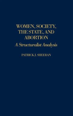 Women, Society, the State, and Abortion - Sheeran, Patrick