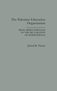 The Palestine Liberation Organization - Nassar, Jamal R.