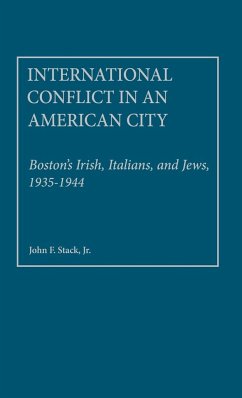 International Conflict in an American City - Stack, John F. Jr.