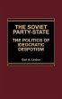 The Soviet Party-State - Bild 1