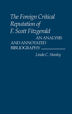 The Foreign Critical Reputation of F. Scott Fitzgerald - Stanley, Linda; Stanley, Linda C.