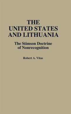 The United States and Lithuania - Vitas, Robert A.