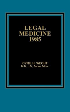 Legal Medicine 1985 - Wecht, Cyril