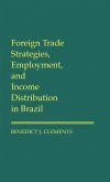 Foreign Trade Strategies, Employment, and Income Distribution in Brazil