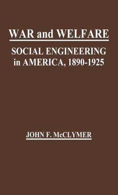 War and Welfare - Mcclymer, John F.