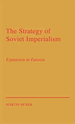 The Strategy of Russian Imperialism - Sicker, Martin