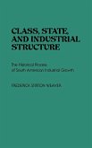 Class, State, and Industrial Structure