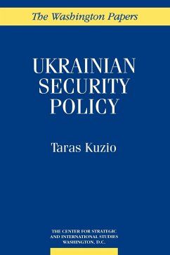 Ukrainian Security Policy - Kuzio, Taras