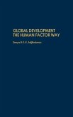 Global Development the Human Factor Way