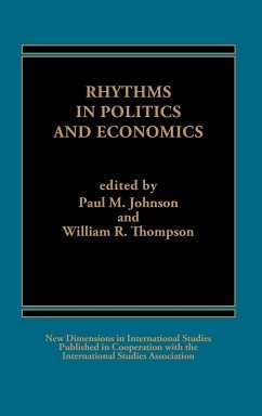 Rhythms in Politics and Economics - Johnson, Paul M.; Thompson, William R.; Kuhlman, James
