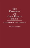The President and Civil Rights Policy