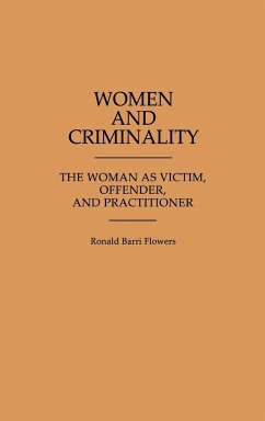 Women and Criminality - Flowers, R. Barri; Brown, Ethel