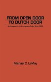 From Open Door to Dutch Door