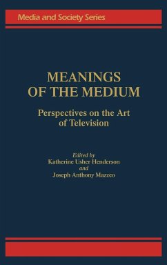 Meanings of the Medium - Henderson, K.
