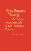 Flying Dragons, Flowing Streams