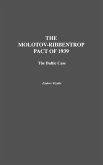 The Molotov-Ribbentrop Pact of 1939