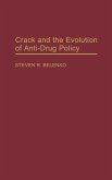 Crack and the Evolution of Anti-Drug Policy