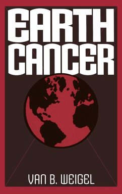 Earth Cancer - Weigel, Van B. Earth Cancer - Weigel, Van B.