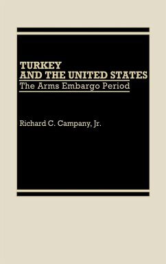 Turkey and the United States - Campany, Richard C.