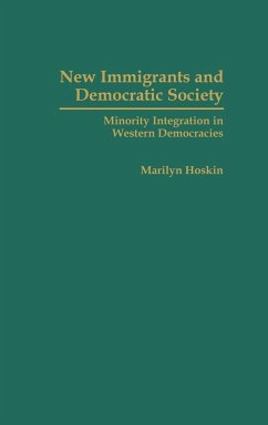 New Immigrants and Democratic Society - Hoskin, Marilyn B.