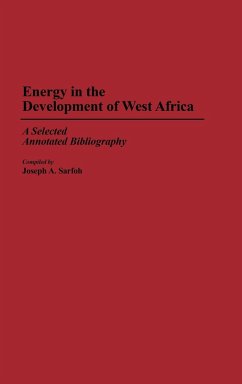 Energy in the Development of West Africa - Sarfoh, Joseph A.