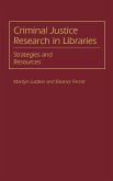 Criminal Justice Research in Libraries