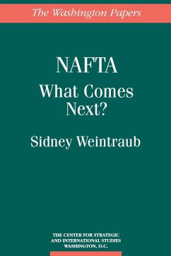 NAFTA - Weintraub, Sidney; Center for Strategic and International S