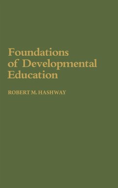 Foundations of Developmental Education - Hashway, Robert M.