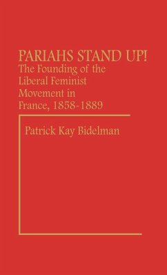 Pariahs Stand Up! - Bidelman, Patrick Kay