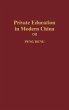 Private Education in Modern China - Bild 1