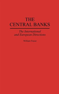 The Central Banks - Frazer, William