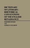 Dictionary of Literary-Rhetorical Conventions of the English Renaissance