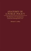 Anatomy of a Public Policy