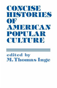 Concise Histories of American Popular Culture - Unknown